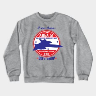 AREA 51 gift shop Crewneck Sweatshirt